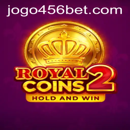 RoyalCoins2: The Exciting New Adventure in Online Gaming and 456bet PH Login